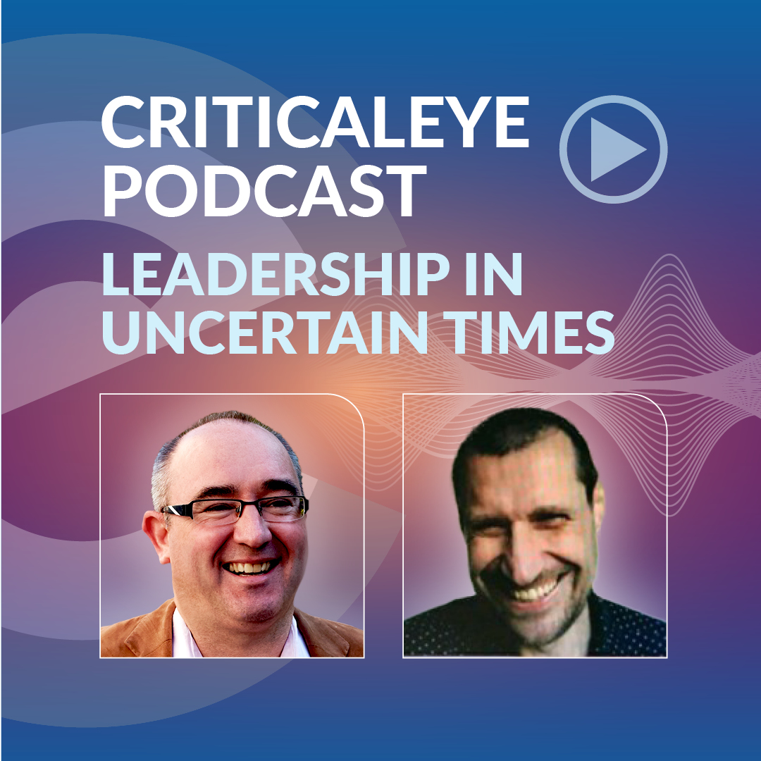 Leadership in Uncertain Times - Episode 3